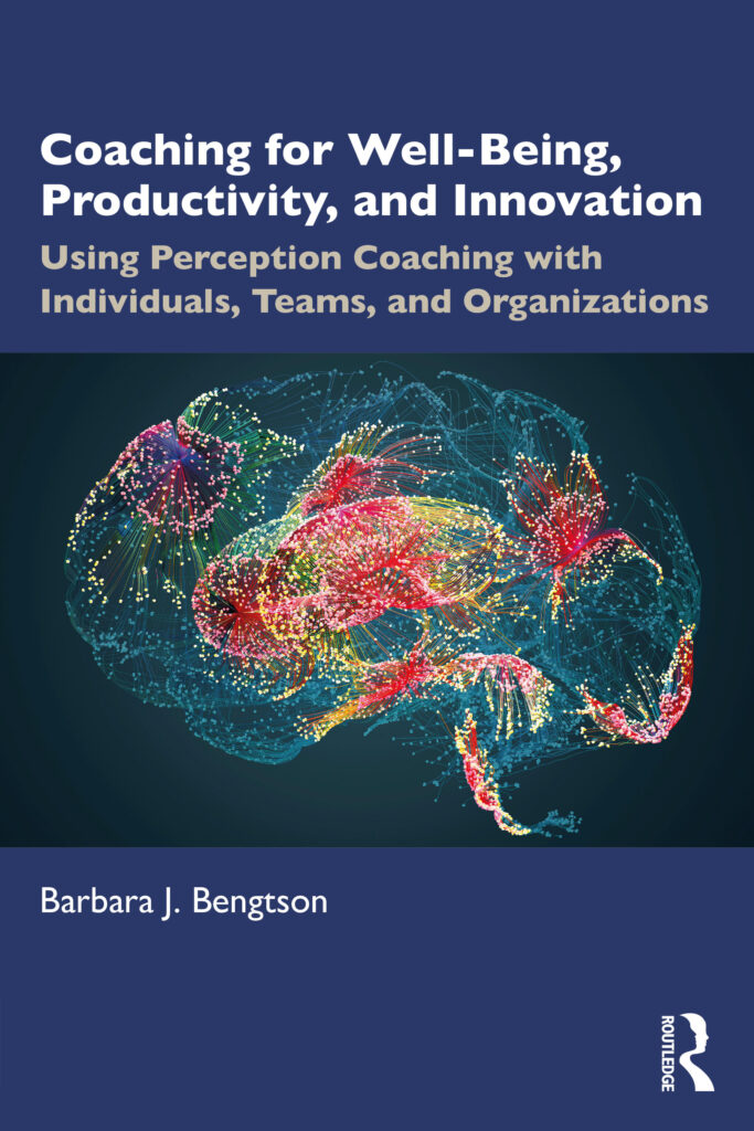 Book cover includes an illustration of a brain, and is titled Coaching for Well-Being, Productivity, and Innovation: Using Perception Coaching with Individuals, Teams, and Organization